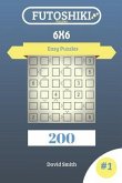 Futoshiki Puzzles - 200 Easy Puzzles 6x6 Vol.1