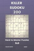 Killer Sudoku - 200 Hard to Master Puzzles 9x9 Vol.2