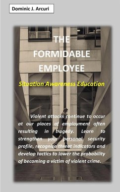 The Formidable Employee - Arcuri, Dominic J.