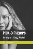 Pick-3 Players: Tonight
