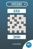 Hitori Puzzles - 200 Puzzles 8x8 Vol.1