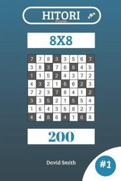 Hitori Puzzles - 200 Puzzles 8x8 Vol.1 - Smith, David