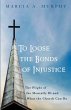 To Loose the Bonds of Injustice - Bild 1