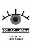 Somnambulist