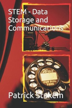 STEM - Data Storage and Communications - Stakem, Patrick