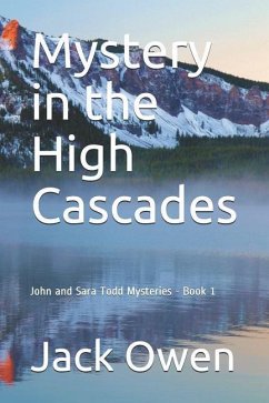 Mystery in the High Cascades - Owen, Jack