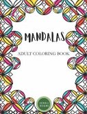 Mandalas: Adult Coloring Book