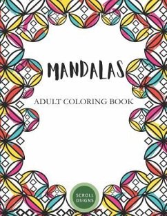 Mandalas: Adult Coloring Book - Saenz, Chelly; Scrolldsigns