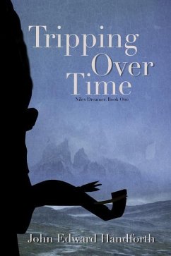 Tripping Over Time - Handforth, John Edward Edward
