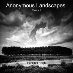 Anonymous Landscapes - Volume 1 - Height, Hannibal