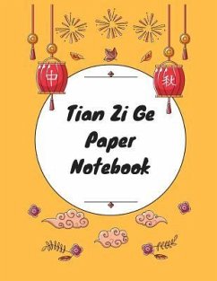 Tian Zi Ge Paper Notebook: Practice Writing Chinese Characters! Chinese Writing Paper Workbook │ Learn How to Write Chinese Calligraphy Pin - Notebooks, Makmak