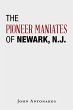 The Pioneer Maniates of Newark, N.J. - Bild 1
