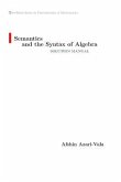 Semantics and the Syntax of Algebra Solution Manual