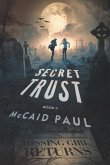 Secret Trust