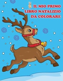 Il mio primo libro natalizio da colorare - Coloretto, Carletto