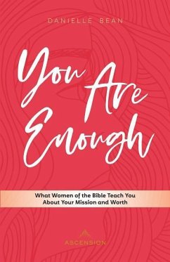 You Are Enough - Bean, Danielle