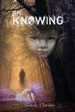 The Knowing - Elmore, Sarah