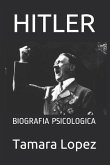 Hitler: Biografia Psicologica