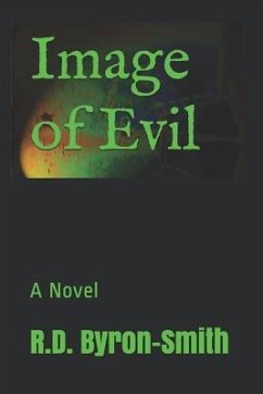 Image of Evil - Byron-Smith, R. D.