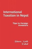 International Taxation in Nepal: Tips to Foreign Investors