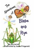 The Adventures of Blade and Rye