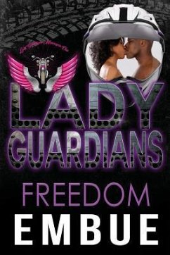 Lady Guardians: Freedom - Guardians, Lady; Embue