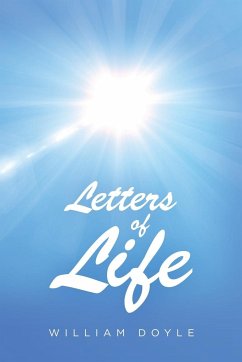 Letters of Life - Doyle, William