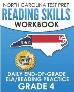 NORTH CAROLINA TEST PREP Reading Skills Workbook Daily End-of-Grade ELA/Reading Practice Grade 4: Preparation for the EOG English Language Arts/Readin - Hawas, E.