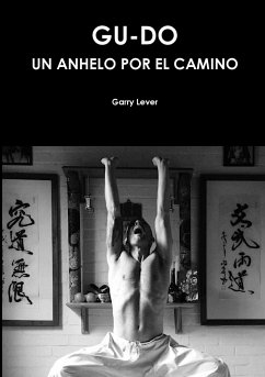 Gu-Do Un Anhelo por el Camino - Lever, Garry