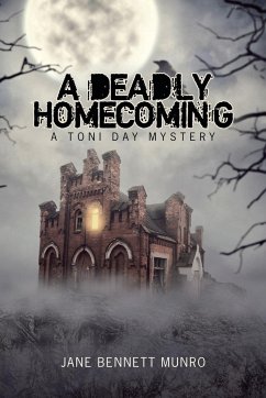 A Deadly Homecoming - Munro, Jane Bennett