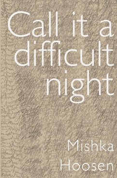 Call it a difficult night - Hoosen, Mishka