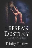 Leesea's Destiny: Fury and Fate Series Book 1