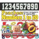 Peaches: Numbers 1 to 20. Bilingual Spanish-English: Duraznos: Números 1 al 20. Bilingüe Español-Inglés