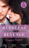 Ruthless Revenge: Priceless Proposal: The Sicilian's Surprise Wife / Secret Heiress, Secret Baby / Guardian to the Heiress (eBook, ePUB)