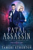 Fatal Assassin (Fatal Fae, #2) (eBook, ePUB)