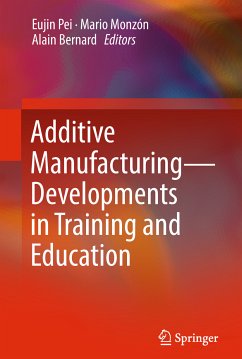 Additive Manufacturing – Developments in Training and Education (eBook, PDF)