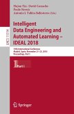 Intelligent Data Engineering and Automated Learning - IDEAL 2018 (eBook, PDF)