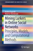 Mining Lurkers in Online Social Networks (eBook, PDF)
