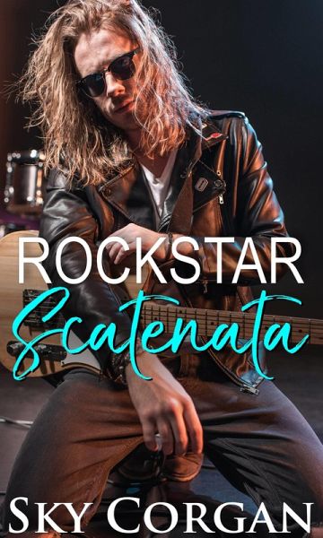 Rockstar scatenata (eBook, ePUB) Rockstar scatenata (eBook, ePUB)