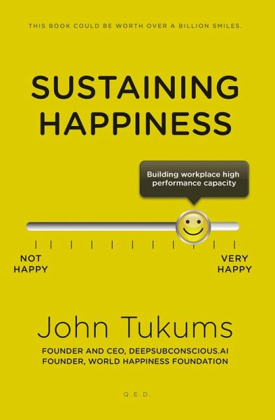 Sustaining Happiness (eBook, ePUB) Sustaining Happiness (eBook, ePUB)