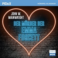 Der Mörder der Emma Forcett (MP3-Download) - Wainwright, John W.
