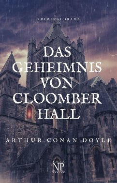 Das Geheimnis von Cloomber Hall (eBook, ePUB) - Doyle, Arthur Conan