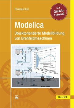 Modelica - Objektorientierte Modellbildung von Drehfeldmaschinen (eBook, PDF) - Kral, Christian