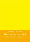 Mein Natursekt und ich 4 (eBook, ePUB)