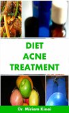 Diet Acne Treatment (eBook, ePUB) Diet Acne Treatment (eBook, ePUB)
