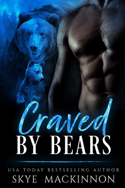 Craved by Bears (Claiming Her Bears, #3) (eBook, ePUB)