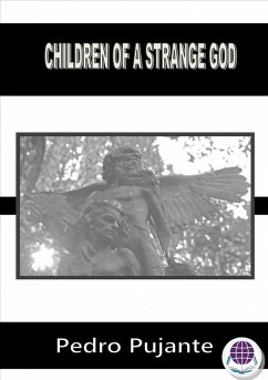 Children of a Strange God (eBook, ePUB) - Pujante, Pedro