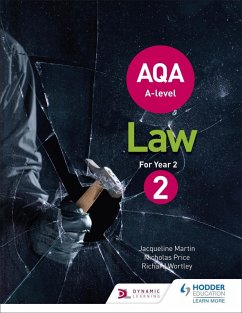 AQA A-level Law for Year 2 (eBook, ePUB) - Martin, Jacqueline; Wortley, Richard; Price, Nicholas