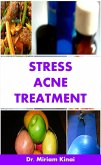 Stress Acne Treatment (eBook, ePUB) Stress Acne Treatment (eBook, ePUB)