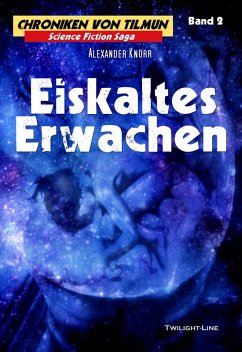 Eiskaltes Erwachen (eBook, ePUB) - Knörr, Alexander